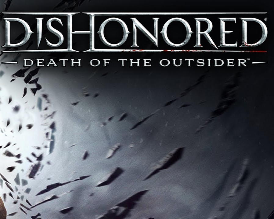 Dishonored: Death of the Outsider NA/UK/JP/KR/CN PC Steam CD Key (OTHER)