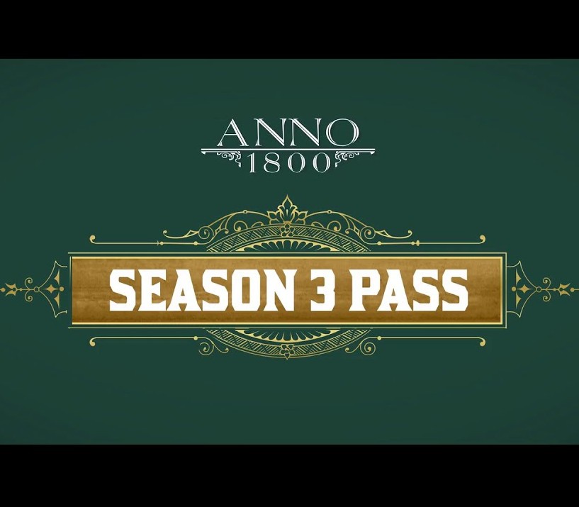 Anno 1800 - Season Pass 3 DLC EU Ubisoft Connect CD Key (OTHER)