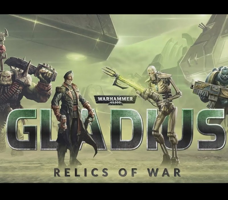 Warhammer 40,000: Gladius - Relics of War EU Steam Altergift ( EUROPE - all countries)