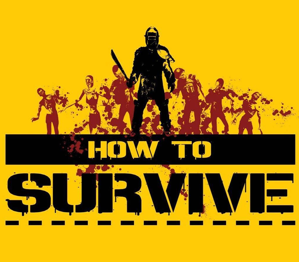 How To Survive PC Steam CD Key (REST OF THE WORLD)