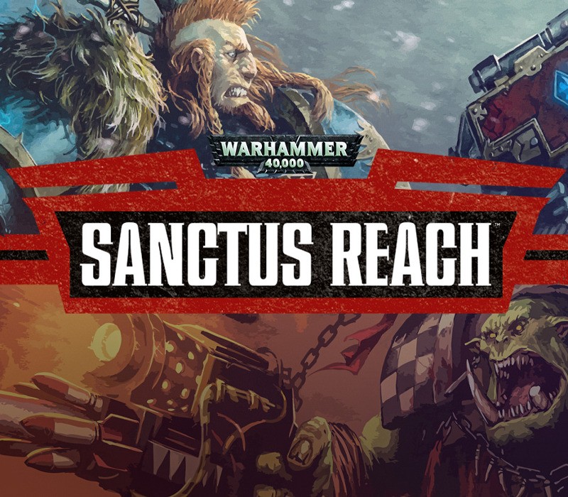 Warhammer 40,000: Sanctus Reach EU Steam CD Key ( EUROPE - all countries)